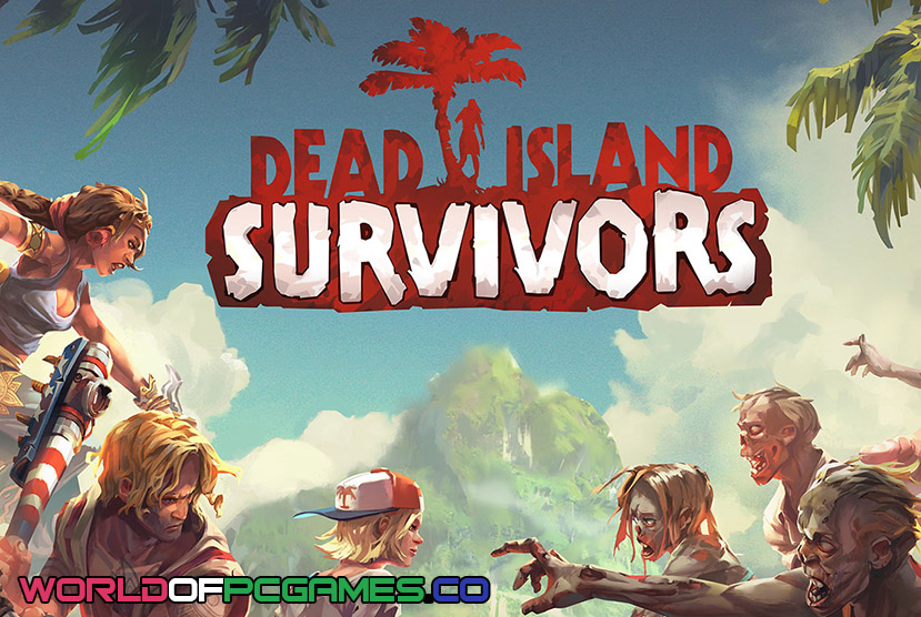 dead island free download windows 7
