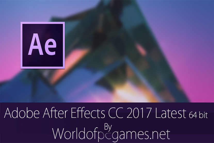 adobe after effects cc 2017 highly compressed download