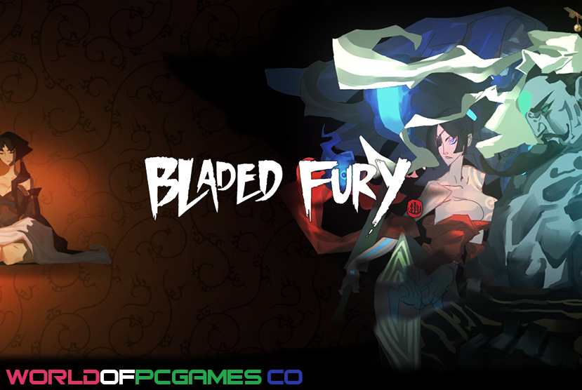 Our Review of Bladed Fury - GameSpace.com